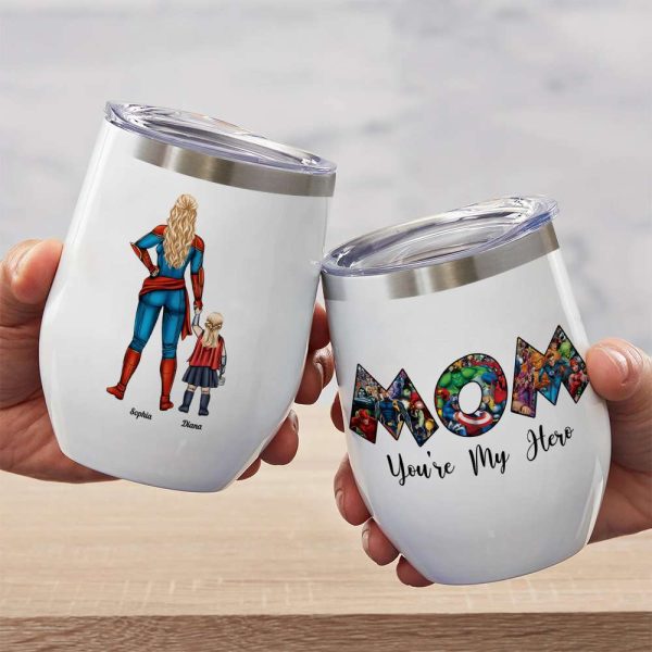 Super Mom, You're My Hero Personalized Wine Tumbler Mother's Day Gift For Mom Super Mom, You're My Hero Personalized Wine Tumbler Mother's Day Gift For Mom