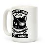 Support Your Local Cat Gang Coffee Mug Support Your Local Cat Gang Coffee Mug