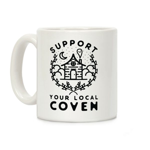 Support Your Local Coven Coffee Mug Support Your Local Coven Coffee Mug