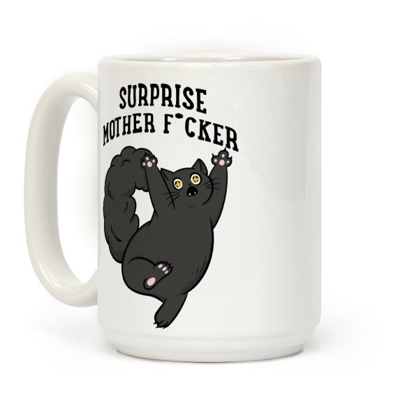 Surprise Mother F*cker Coffee Mug
