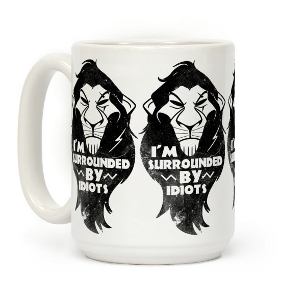 Surrounded by Idiots (Scar) Coffee Mug Surrounded by Idiots (Scar) Coffee Mug