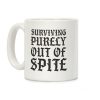 Surviving Purely Out Of Spite Coffee Mug Surviving Purely Out Of Spite Coffee Mug