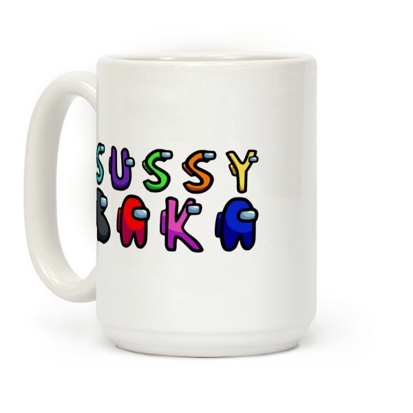 Sussy Baka (Among Us Parody) Coffee Mug Sussy Baka (Among Us Parody) Coffee Mug