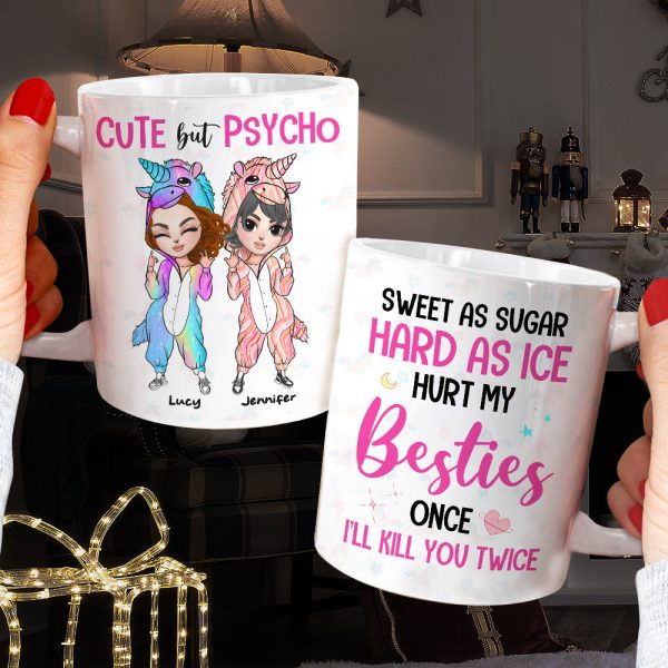 Sweet As Sugar Hard As Ice Hurt My Besties Once I'll Kill You Twice, Unicorn Mug Christmas Gift For Besties Sweet As Sugar Hard As Ice Hurt My Besties Once I'll Kill You Twice, Unicorn Mug Christmas Gift For Besties
