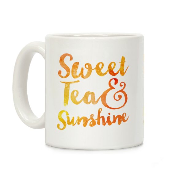 Sweet Tea & Sunshine Coffee Mug Sweet Tea & Sunshine Coffee Mug