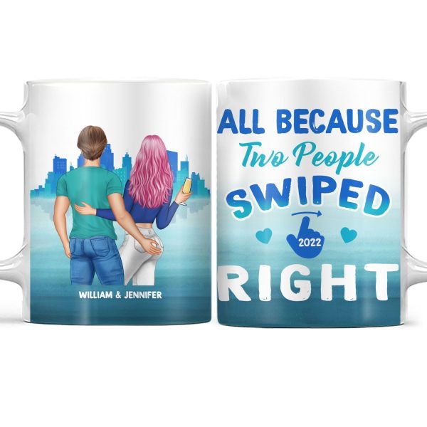 Swiped Right - Gift For Couples - Personalized Custom White Edge-to-Edge Mug Swiped Right - Gift For Couples - Personalized Custom White Edge-to-Edge Mug