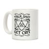 Talk shit Get Crit Coffee Mug Talk shit Get Crit Coffee Mug