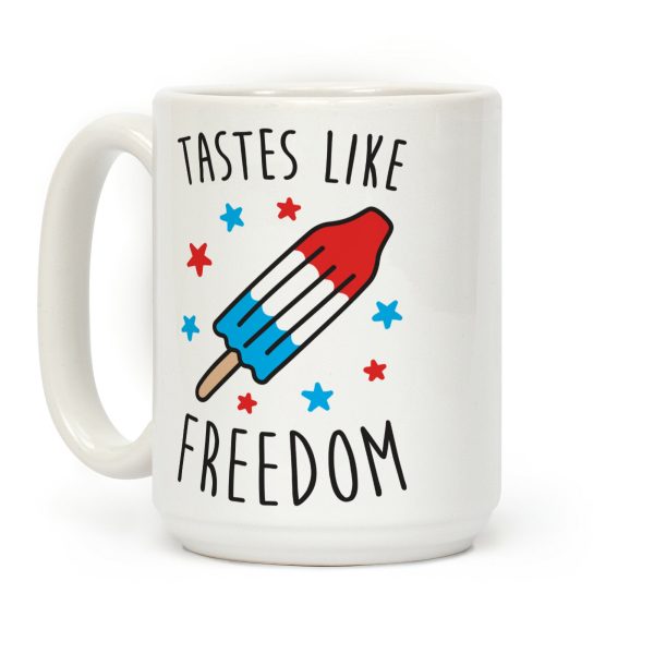 Tastes Like Freedom Coffee Mug Tastes Like Freedom Coffee Mug
