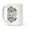 Tatted Daddy Coffee Mug Tatted Daddy Coffee Mug