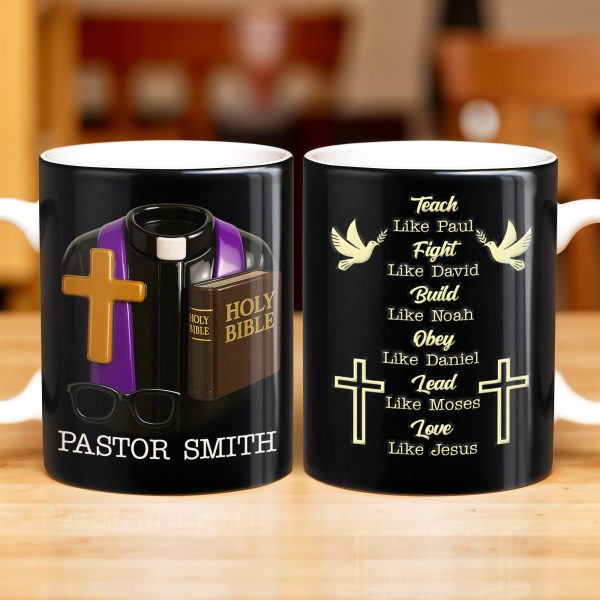 Teach Like Paul, Fight Like David, Build Like Noah, Cross and Dove - Personalized Custom Coffee Mug - FTH070_MG