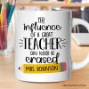 Teacher Appreciation Personalized Mug, The Influence Of A Great Teacher Gift With Custom Name Teacher Appreciation Personalized Mug, The Influence Of A Great Teacher Gift With Custom Name