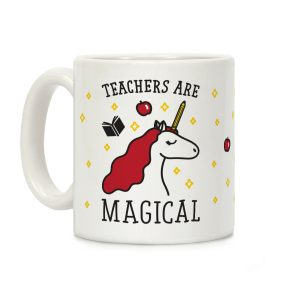 Teachers Are Magical Coffee Mug