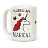 Teachers Are Magical Coffee Mug Teachers Are Magical Coffee Mug