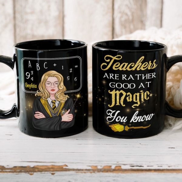 Teachers Are Rather Good At Magic, Gift For Teacher, Personalized Mug, Magic Teacher Mug 04HTTI100723TM Teachers Are Rather Good At Magic, Gift For Teacher, Personalized Mug, Magic Teacher Mug 04HTTI100723TM