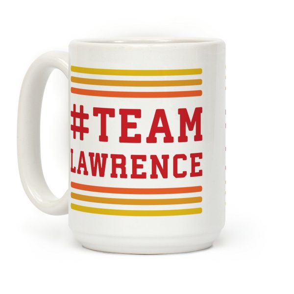 Team Lawrence Coffee Mug Team Lawrence Coffee Mug