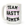 Team Nasty Women Coffee Mug Team Nasty Women Coffee Mug