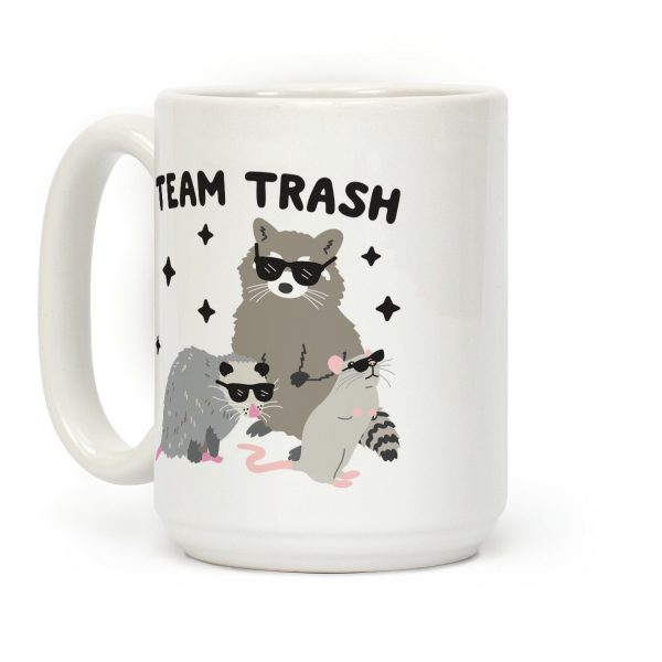 Team Trash Opossum Raccoon Rat Coffee Mug Team Trash Opossum Raccoon Rat Coffee Mug