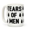 Tears Of Men Coffee Mug Tears Of Men Coffee Mug