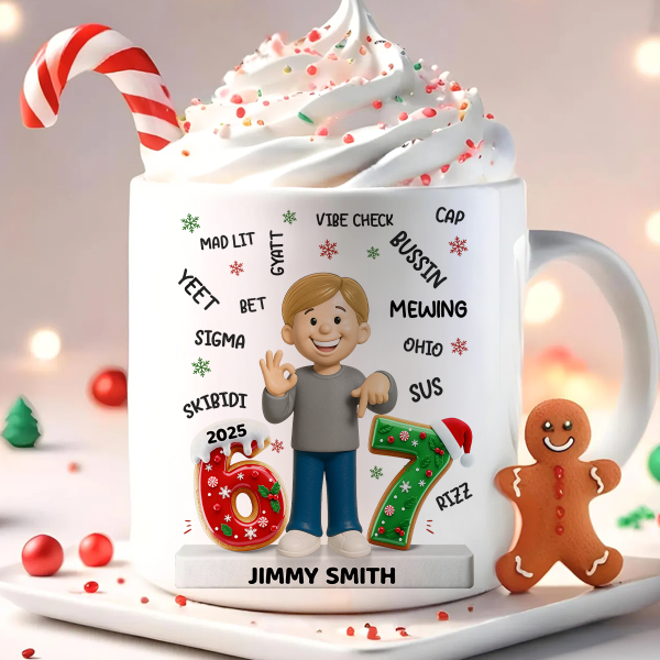 Teen Kid Custom Name Six Seven 3D Effect - Personalized Mug - 2025 Slang, Funny Teen Grandkid, Gen Alpha Christmas Gift Teen Kid Custom Name Six Seven 3D Effect - Personalized Mug - 2025 Slang, Funny Teen Grandkid, Gen Alpha Christmas Gift
