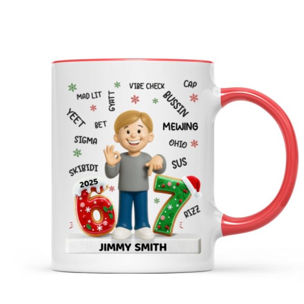 Teen Kid Custom Name Six Seven 3D Effect - Personalized Mug - 2025 Slang, Funny Teen Grandkid, Gen Alpha Christmas Gift Teen Kid Custom Name Six Seven 3D Effect - Personalized Mug - 2025 Slang, Funny Teen Grandkid, Gen Alpha Christmas Gift