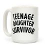 Teenage Daughter Survivor Coffee Mug Teenage Daughter Survivor Coffee Mug