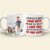Tell You I Love You Every Day For The Rest Of Our Lives, Funny Custom Couple Face Coffee Mug, Gift For Couple, Valentine's Gift Tell You I Love You Every Day For The Rest Of Our Lives, Funny Custom Couple Face Coffee Mug, Gift For Couple, Valentine's Gift