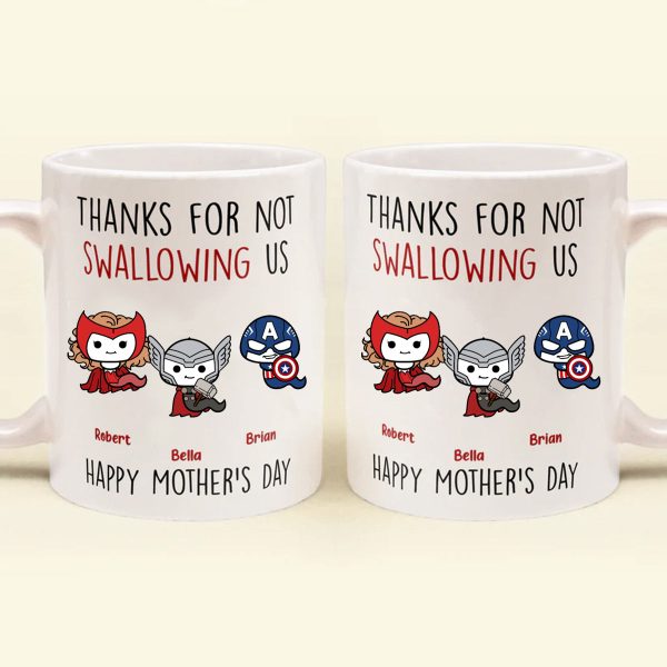 Thank Super Mom For Not Swallowing Us - Gift For Mom, Grandmother - Personalized Ceramic Mug Thank Super Mom For Not Swallowing Us - Gift For Mom, Grandmother - Personalized Ceramic Mug
