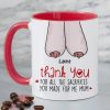 Thank You For All The Sacrifices, Gift For Mom, Personalized Mug, Saggy Boobs Mug, Mother's Day Gift Thank You For All The Sacrifices, Gift For Mom, Personalized Mug, Saggy Boobs Mug, Mother's Day Gift