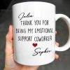 Thank You For Being My Emotional Support Coworker - Personalized Custom Coffee Mug - COL103_MG Thank You For Being My Emotional Support Coworker - Personalized Custom Coffee Mug - COL103_MG