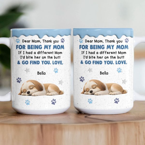 Thank You For Being My Mom - Sleeping Dog - Personalized Mug Thank You For Being My Mom - Sleeping Dog - Personalized Mug