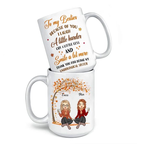 Thank You For Being My Unbiological Sister - Besties Personalized Custom Mug - Autumn Fall Gift For Best Friends, BFF, Sisters Thank You For Being My Unbiological Sister - Besties Personalized Custom Mug - Autumn Fall Gift For Best Friends, BFF, Sisters