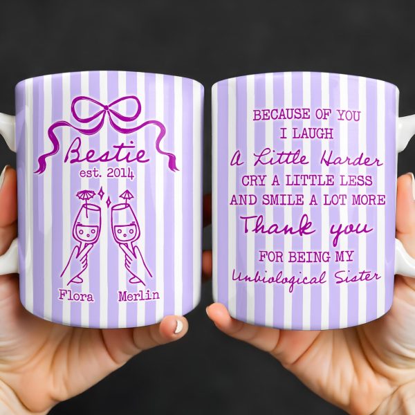 Thank You For Being My Unbiological Sister With Stripes And Wine Glasses - Personalized Custom Coffee Mug - BST535_MG Thank You For Being My Unbiological Sister With Stripes And Wine Glasses - Personalized Custom Coffee Mug - BST535_MG