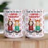 Thank You For Being My Unpaid Therapist - Personalized Mug Thank You For Being My Unpaid Therapist - Personalized Mug