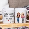 Thank You For Being My Unpaid Therapist Bestie Sibling - Personalized Mug