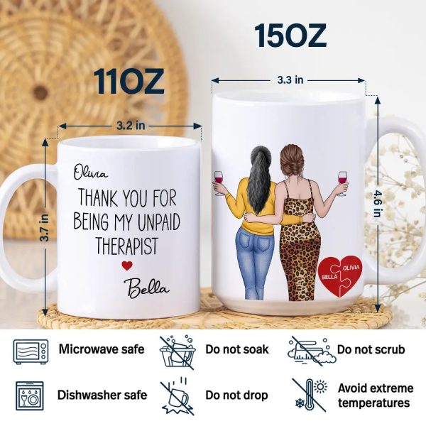Thank You For Being My Unpaid Therapist Besties Backside - Personalized White Edge-to-Edge Mug Thank You For Being My Unpaid Therapist Besties Backside - Personalized White Edge-to-Edge Mug