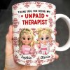 Thank You For Being My Unpaid Therapist With Cartoon Girls - Personalized Custom Coffee Mug - BST492_MG Thank You For Being My Unpaid Therapist With Cartoon Girls - Personalized Custom Coffee Mug - BST492_MG