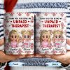 Thank You For Being My Unpaid Therapist With Cartoon Girls - Personalized Custom Coffee Mug - BST492_MG Thank You For Being My Unpaid Therapist With Cartoon Girls - Personalized Custom Coffee Mug - BST492_MG