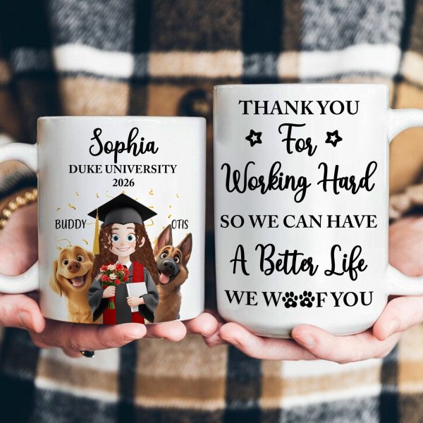 Thank You For Working Hard So We Can Have A Better Life - Personalized Mug Thank You For Working Hard So We Can Have A Better Life - Personalized Mug