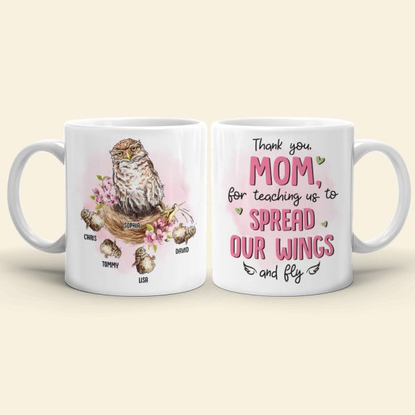 Thank You Mom For Teaching Us To Spread Our Wings - Funny Mom Bird Owl - Personalized Coffee Mug - Mother's Day Gift - Mother's Day Mug - Gift For Mom