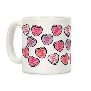 Thank You Next Candy Hearts Coffee Mug