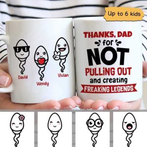 Thanks Dad For Not Pulling Out Little Cute Kids Personalized Mug