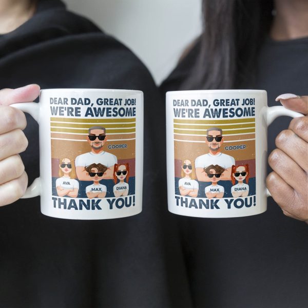 Thanks, Dad. We're Awesome (Light Version) - Personalized Mug Thanks, Dad. We're Awesome (Light Version) - Personalized Mug