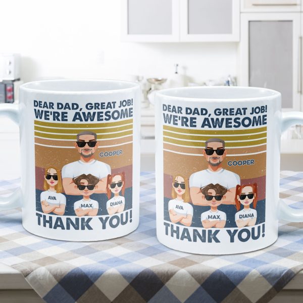 Thanks, Dad. We're Awesome (Light Version) - Personalized Mug Thanks, Dad. We're Awesome (Light Version) - Personalized Mug