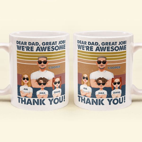 Thanks, Dad. We're Awesome (Light Version) - Personalized Mug Thanks, Dad. We're Awesome (Light Version) - Personalized Mug