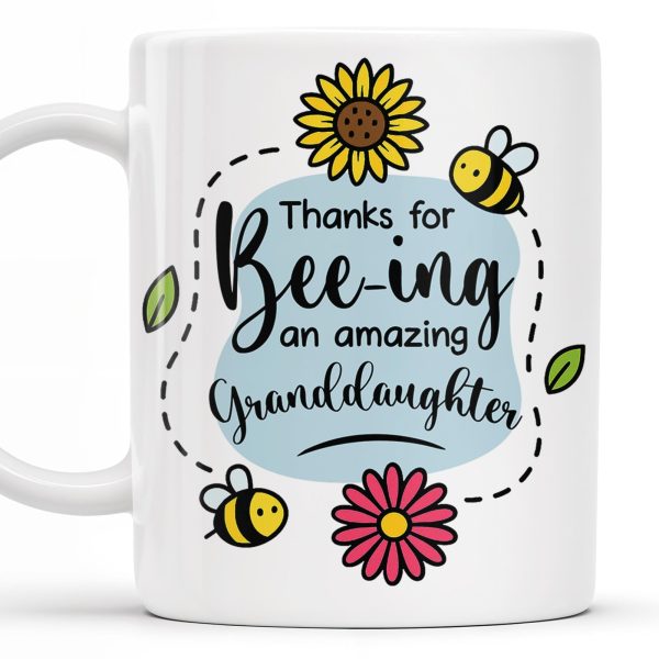 Thanks for Bee-ing an Amazing Granddaughter, Bees and Flowers - Personalized Custom Coffee Mug - GDT310_MG Thanks for Bee-ing an Amazing Granddaughter, Bees and Flowers - Personalized Custom Coffee Mug - GDT310_MG