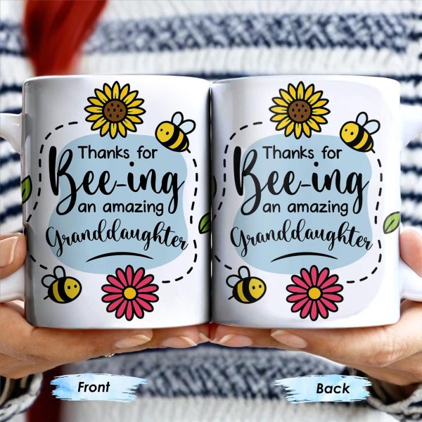 Thanks for Bee-ing an Amazing Granddaughter, Bees and Flowers - Personalized Custom Coffee Mug - GDT310_MG Thanks for Bee-ing an Amazing Granddaughter, Bees and Flowers - Personalized Custom Coffee Mug - GDT310_MG