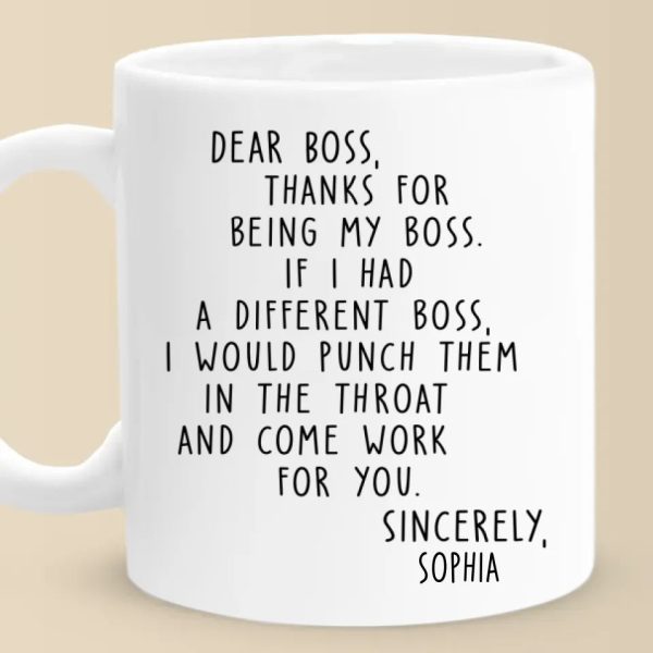 Thanks For Being My Boss - Coworker Personalized Custom Mug - Christmas Gift For Coworkers, Work Friends, Colleagues Thanks For Being My Boss - Coworker Personalized Custom Mug - Christmas Gift For Coworkers, Work Friends, Colleagues