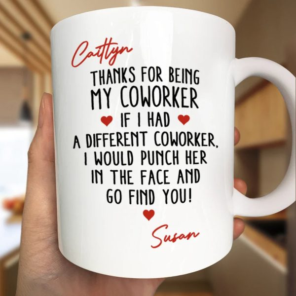 Thanks For Being My Favorite Coworker - Personalized Mug Thanks For Being My Favorite Coworker - Personalized Mug