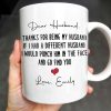 Thanks For Being My Husband, I Would Find You - Personalized Custom Coffee Mug - HSB063_MG Thanks For Being My Husband, I Would Find You - Personalized Custom Coffee Mug - HSB063_MG