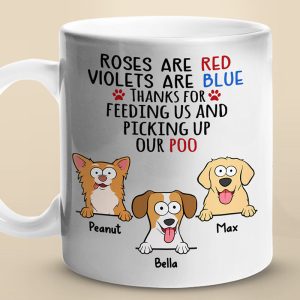 Thanks For Feeding Us And Picking Up Our Poo - Dog Personalized Custom Mug - Gift For Pet Owners, Pet Lovers